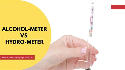 alcohol meter vs hydrometer